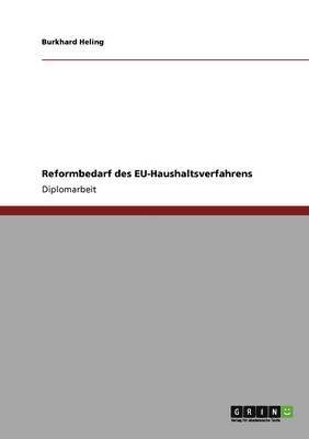 Reformbedarf des EU-Haushaltsverfahrens 1