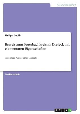 bokomslag Beweis Zum Feuerbachkreis Im Dreieck Mit Elementaren Eigenschaften