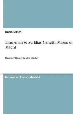 bokomslag Eine Analyse zu Elias Canetti