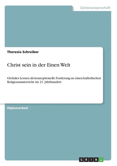 bokomslag Christ sein in der Einen Welt