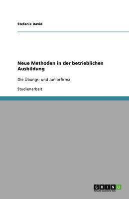 bokomslag Neue Methoden in der betrieblichen Ausbildung