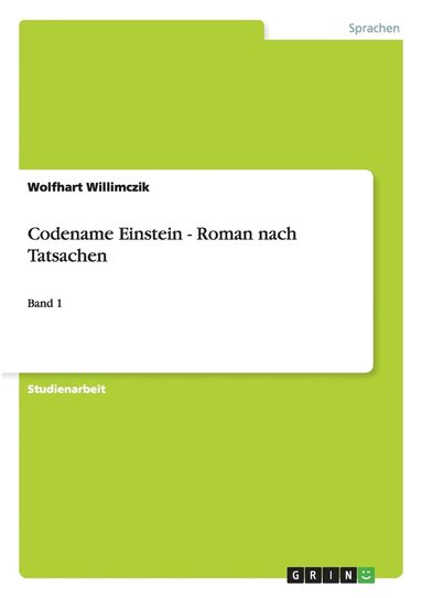 bokomslag Codename Einstein - Roman nach Tatsachen