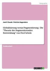 bokomslag Globalisierung Versus Fragmentierung