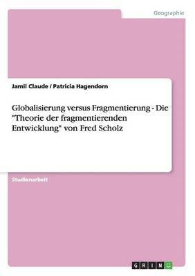 bokomslag Globalisierung Versus Fragmentierung