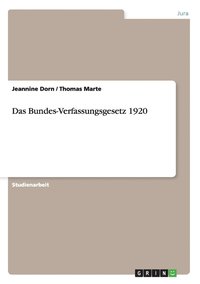 bokomslag Das Bundes-Verfassungsgesetz 1920