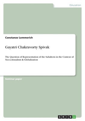 bokomslag Gayatri Chakravorty Spivak