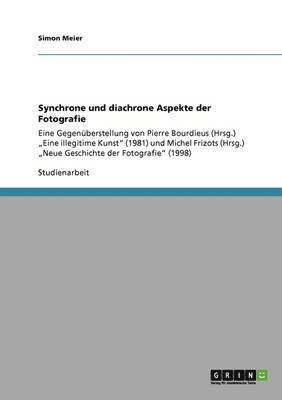 Simon Meier - Synchrone und diachrone Aspekte der Fotografie, Häftad