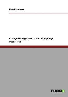 bokomslag Change-Management in Der Altenpflege