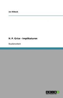 bokomslag H. P. Grice - Implikaturen