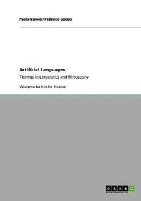 bokomslag Artificial Languages. Themes in Linguistics and Philosophy