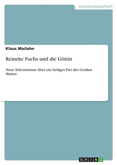 bokomslag Reineke Fuchs und die Gttin