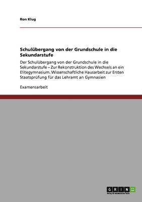 Ron Klug - Schulübergang von der Grundschule in die Sekundarstufe, Häftad