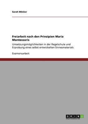 Freiarbeit Nach Den Prinzipien Maria Montessoris 1