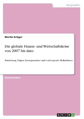 bokomslag globale Finanz- und Wirtschaftskrise von 2007 bis dato