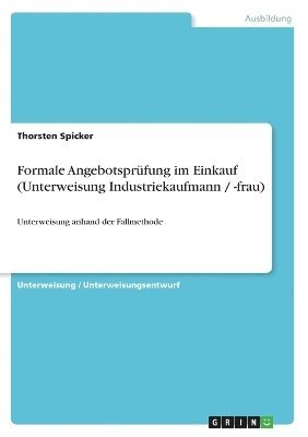 bokomslag Formale Angebotspr Fung Im Einkauf (Unterweisung Industriekaufmann / -Frau)