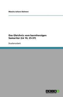 bokomslag Das Gleichnis Vom Barmherzigen Samariter (Lk 10, 25-37)
