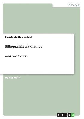 bokomslag Bilingualitat als Chance