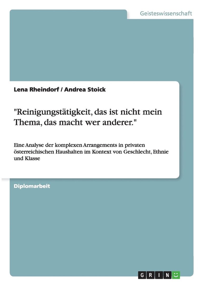 Lena Rheindorf, Andrea Stoick - "Reinigungstätigkeit, das ist nicht mein Thema, das macht wer anderer.", Häftad