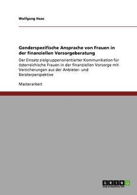 bokomslag Genderspezifische Ansprache von Frauen in der finanziellen Vorsorgeberatung