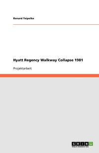 bokomslag Hyatt Regency Walkway Collapse 1981