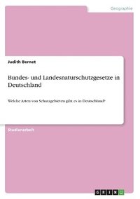 bokomslag Bundes- Und Landesnaturschutzgesetze in Deutschland