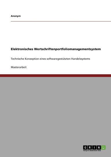 bokomslag Elektronisches Wertschriftenportfoliomanagementsystem