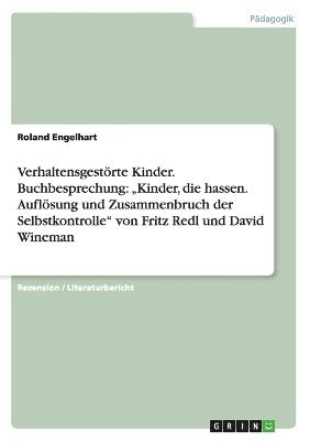 Verhaltensgestörte Kinder. Buchbesprechung