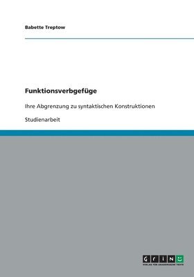 Babette Treptow - Funktionsverbgefüge, Häftad