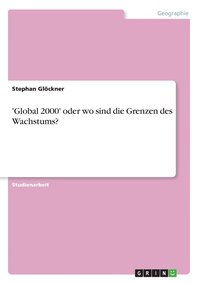 bokomslag 'Global 2000' Oder Wo Sind Die Grenzen Des Wachstums?