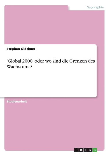 bokomslag 'Global 2000' Oder Wo Sind Die Grenzen Des Wachstums?