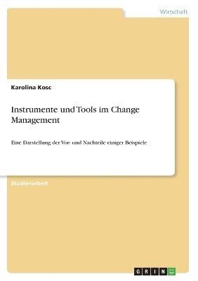 bokomslag Instrumente und Tools im Change Management