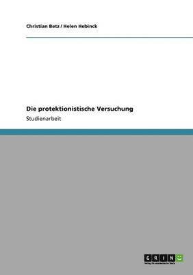 protektionistische Versuchung 1