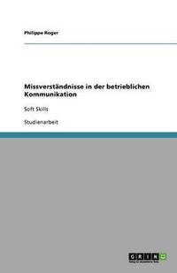 bokomslag Missverständnisse in der betrieblichen Kommunikation