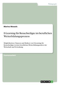 bokomslag E-Learning für Benachteiligte im beruflichen Weiterbildungsprozess