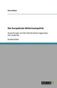 bokomslag Die Europaische Mittelmeerpolitik