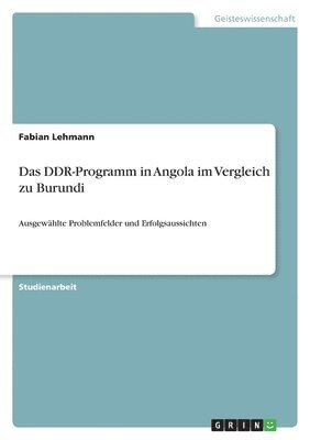 bokomslag Das DDR-Programm in Angola im Vergleich zu Burundi