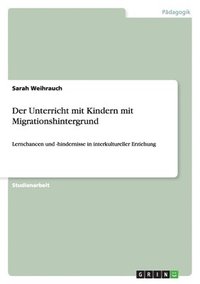 bokomslag Unterricht mit Kindern mit Migrationshintergrund