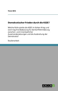 bokomslag Demokratischer Frieden durch die KSZE?