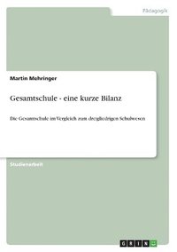 bokomslag Gesamtschule - eine kurze Bilanz