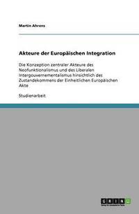 bokomslag Akteure der Europaischen Integration