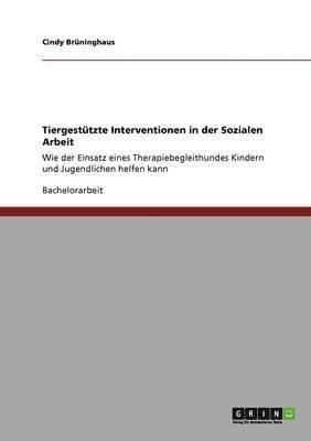 bokomslag Tiergesttzte Interventionen in der Sozialen Arbeit