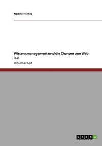 bokomslag Wissensmanagement und die Chancen von Web 3.0