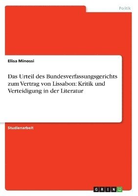 bokomslag Das Urteil Des Bundesverfassungsgerichts Zum Vertrag Von Lissabon