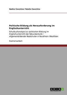 bokomslag Politische Bildung ALS Herausforderung Im Englischunterricht