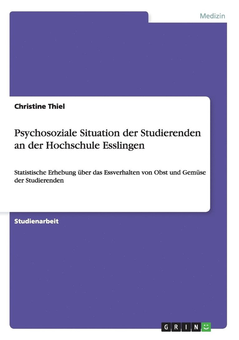 Psychosoziale Situation Der Studierenden an Der Hochschule Esslingen 1