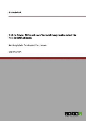 bokomslag Online Social Networks ALS Vermarktungsinstrument Fur Reisedestinationen