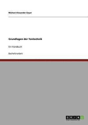 bokomslag Grundlagen der Tontechnik