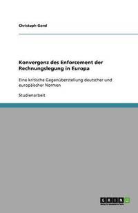 bokomslag Konvergenz des Enforcement der Rechnungslegung in Europa