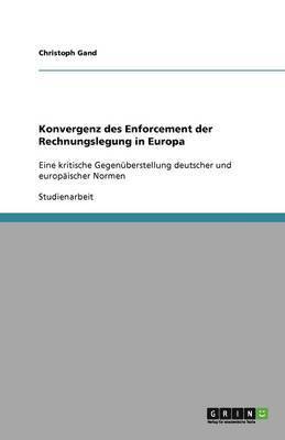 bokomslag Konvergenz des Enforcement der Rechnungslegung in Europa