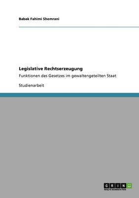 bokomslag Legislative Rechtserzeugung